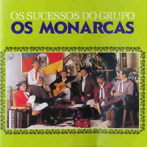 Os Sucessos do Grupo Os Monarcas